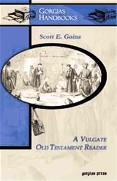 A Vulgate Old Testament Reader
