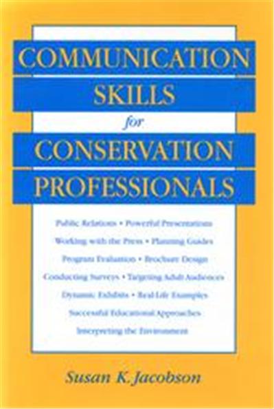Communication Skills for Conservation Professionals
