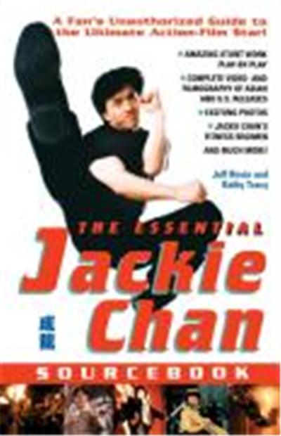 The Essential Jackie Chan Sourcebook
