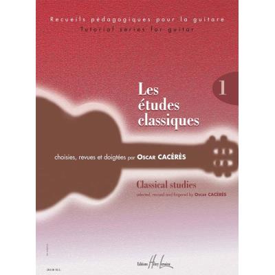Partitions classique LEMOINE CACERES OSCAR - LES ÉTUDES CLASSIQUES VOL.1 - GUITARE Guitare