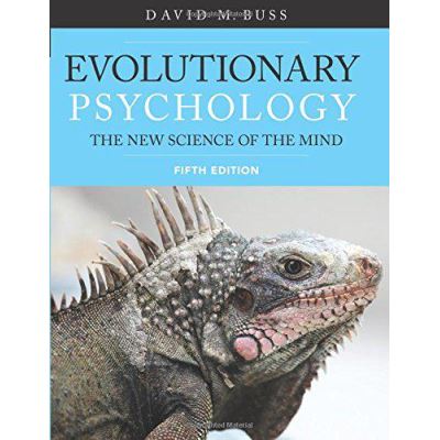 Evolutionary Psychology: The New Science of the Mind, Fifth Edition - [Version Originale]