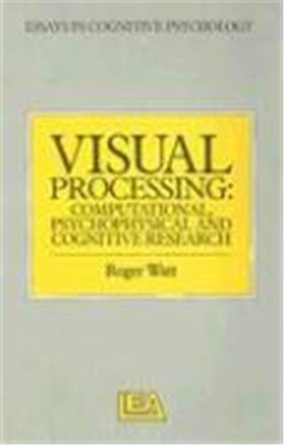 Visual Processing: Computational, Psychophysical and Cognitive Research