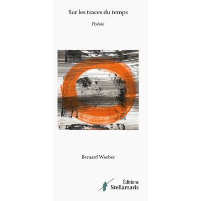 Sur les traces du temps