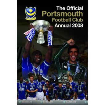 Official Portsmouth FC Annual 2008 2008 Unknown cartonné Unknown