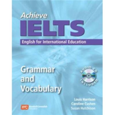 Achieve Ielts Grammar And Vocabulary: English For International Education (Paperback)