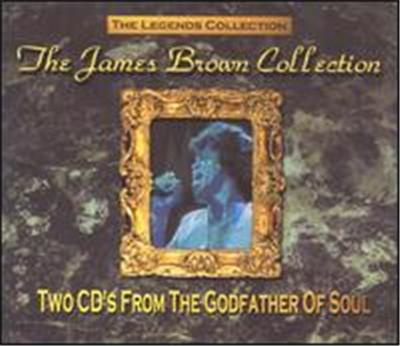 The Legends Collection: The James Brown Collection