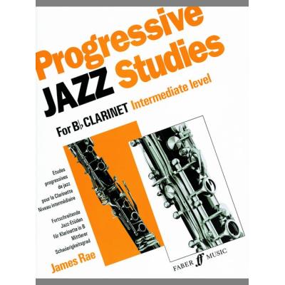 Méthodes et pédagogie FABER MUSIC RAE JAMES - PROGRESSIVE JAZZ STUDIES 2 - CLARINET Clarinette