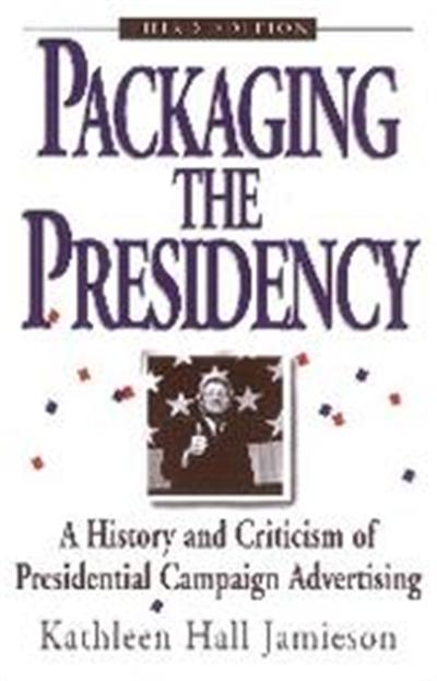 Packaging the Presidency