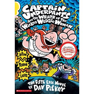 Captain Underpants and the Wrath of the Wicked Wedgie Woman, Captain Underpants