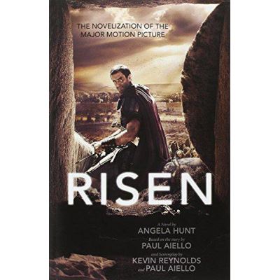 Risen: The Novelization of the Major Motion Picture - [Version Originale]
