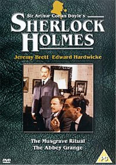 Sherlock Holmes - The Musgrave Ritual / The Abbey Grange
