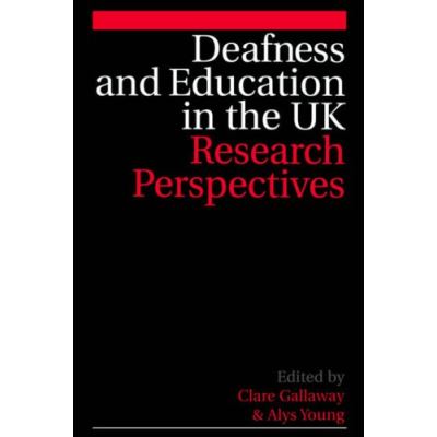 Deafness and Education in the UK