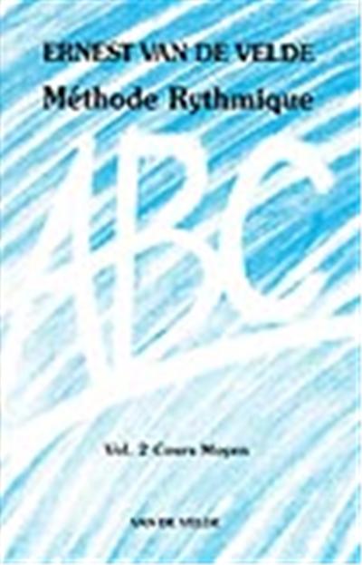 ABC METHODE RYTHMIQUE VOL 2