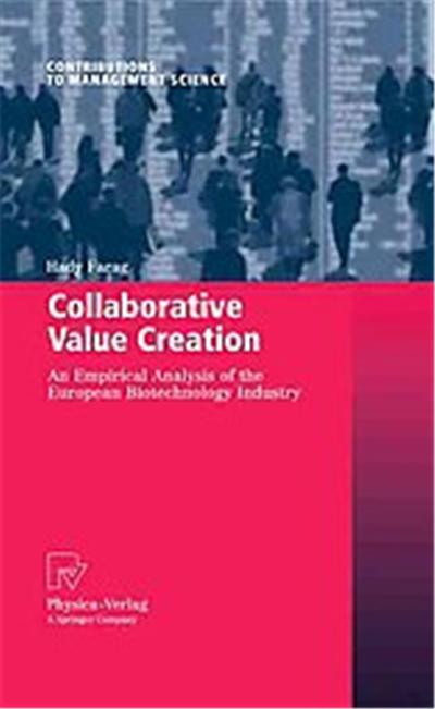Collaborative Value Creation, Contributions to Management Science