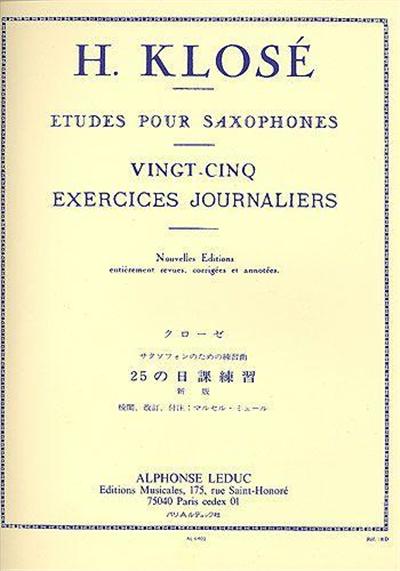 25 Exercices Journaliers Nouvelles Editions Pour Saxophones