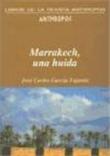Marrakech Una Huida - 1