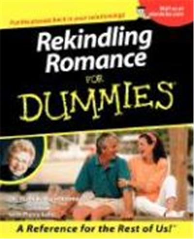 Rekindling Romance for Dummies.