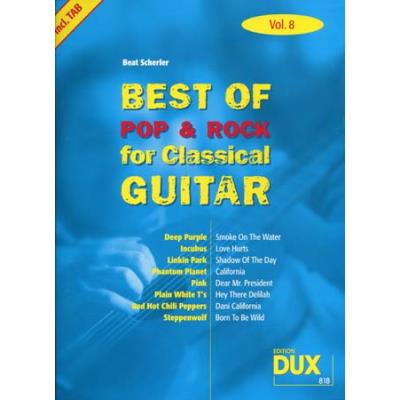 Partitions variété, pop, rock... Edition Dux BEST OF POP & ROCK FOR CLASSICAL GUITAR SOLF. & TAB VOL.8 Guitare tablatures