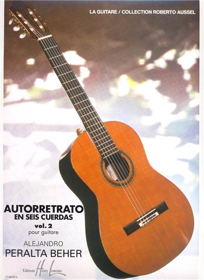 AUTORRETRATO EN SEIS CUERDAS VOL 2