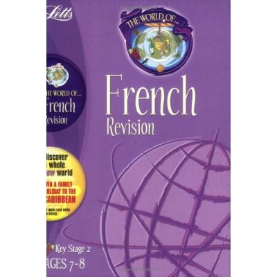 The World Of French 7-8: Year 3 (Letts World of)