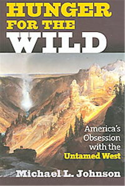 Hunger for the Wild