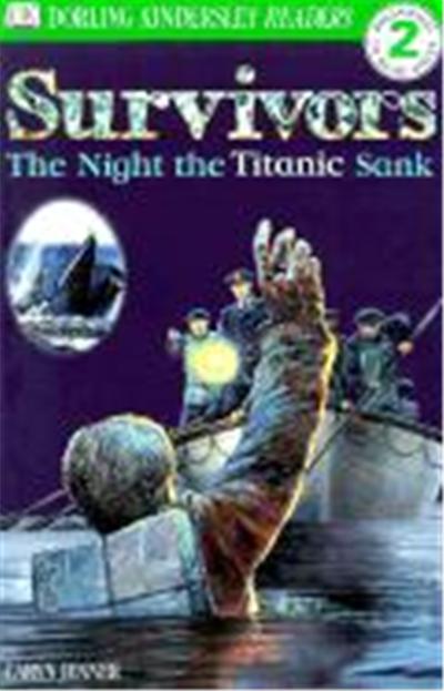 Survivors: The Night the Titanic Sank