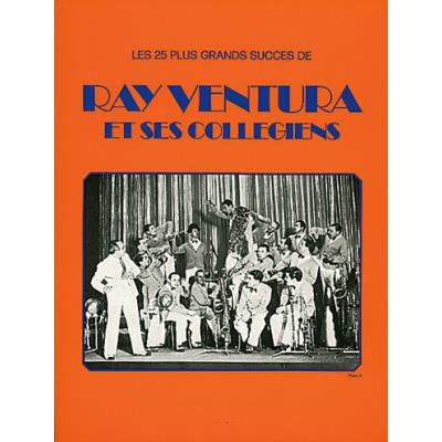 Partitions variété, pop, rock... CARISCH VENTURA RAY - RAY VENTURA ET SES COLLEGIENS - PVG Piano voix guitare