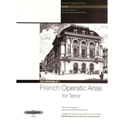 Partitions classique EDITION PETERS FRENCH OPERATIC ARIAS FOR TENOR  - 19TH CENTURY REPERTOIRE - VOICE AND PIANO (PAR 10 MINIMUM) Choeur et ensemble vocal