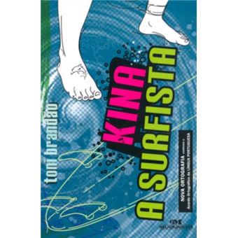 Kina, A Surfista - 1