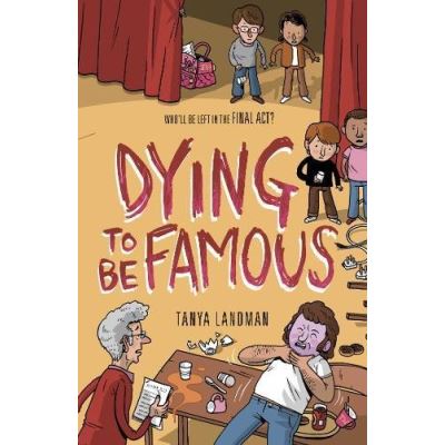 Murder Mysteries 3: Dying to be Famous Tanya Landman