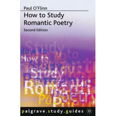 How to Study Romantic Poetry, Study Guides