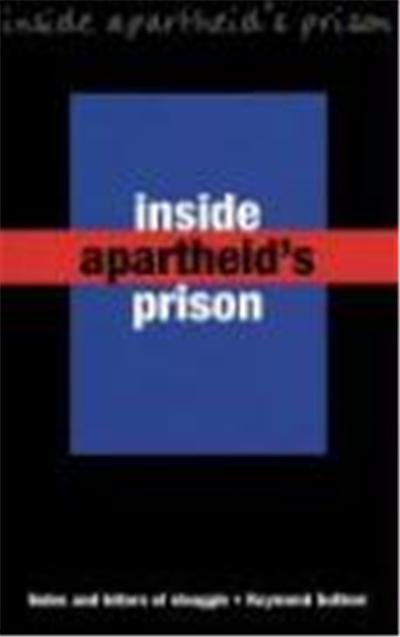 Inside Apartheid's Prisons