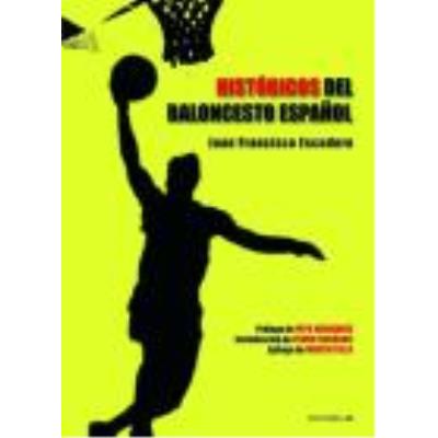 Históricos Del Baloncesto Español - Escudero, Juan Francisco