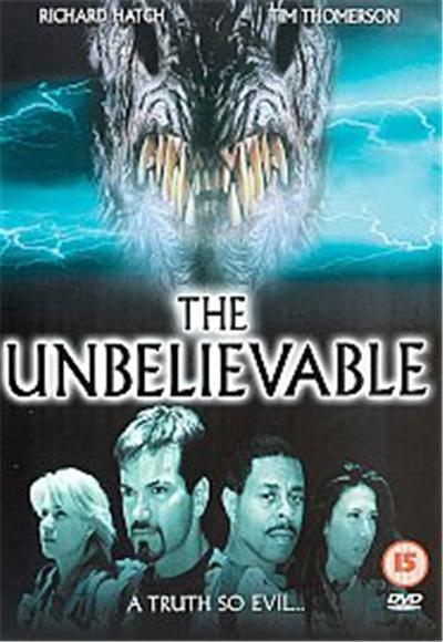 The Unbelievable
