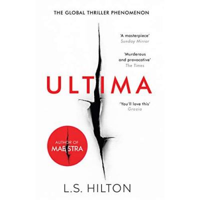 Ultima: From the bestselling author of the No.1 global phenomenon MAESTRA. Love it. Hate it. READ IT! (Maestra Trilogy 3) - [Version Originale]