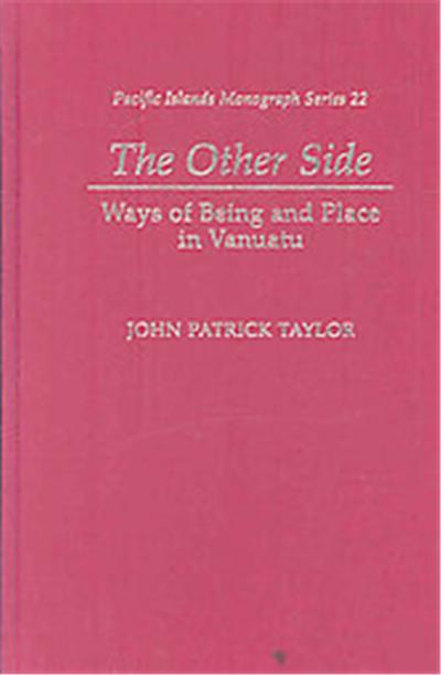 The Other Side, PACIFIC ISLANDS MONOGRAPH SERIES