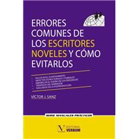 Errores Comunes De Los Escritores Noveles Y Cómo Evitarlos