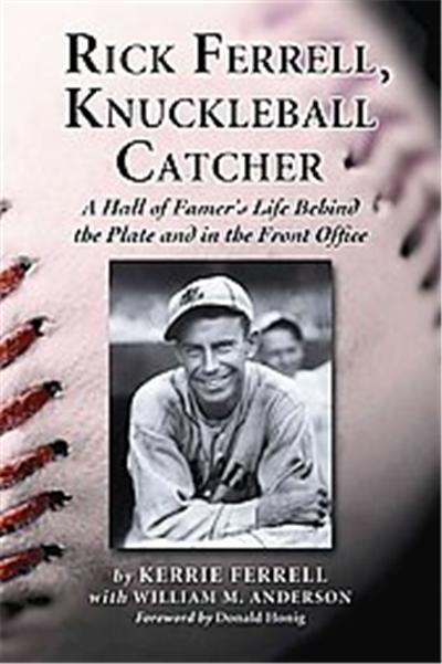 Rick Ferrell, Knuckleball Catcher