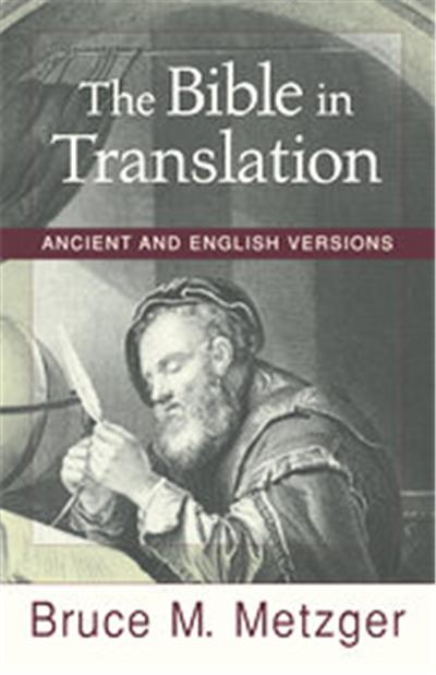 The Bible in Translation