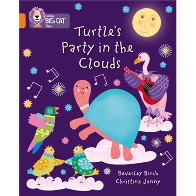 Collins Big Cat Turtle'S Party In The Clouds: Band 06/Orange (Paperback)