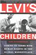 Levi's Children - Coming to Terms with Human Rights in the Global Marketplace - Paperback / softback - 2001 - 1