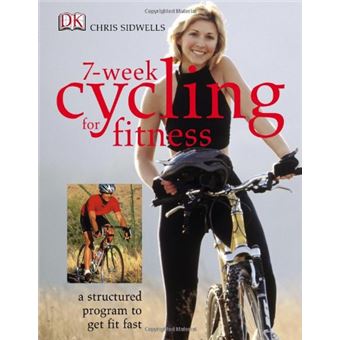 7-Week Cycling for Fitness - [Livre en VO] - 1