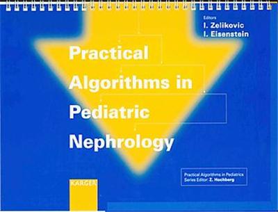 Practical Algorithms in Pediatric Nephrology, Practical Algorithms in Pediatrics