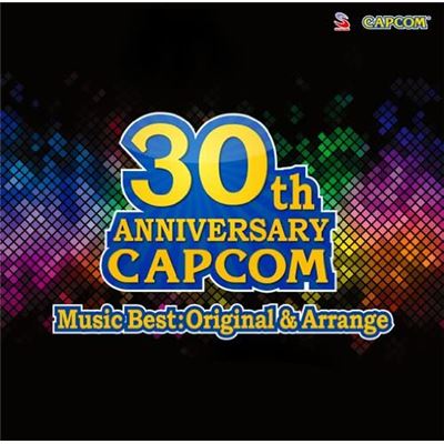 Capcom 30th Anniversary Music Best Original & Arrange