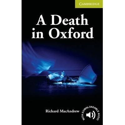 A Death in Oxford, Cambridge English Readers: Starter Level