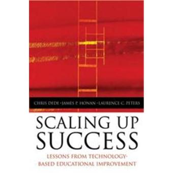 Scaling Up Success - Lessons Learned from Technology-Based Educational Improvement - Hardback - 2005 - 1