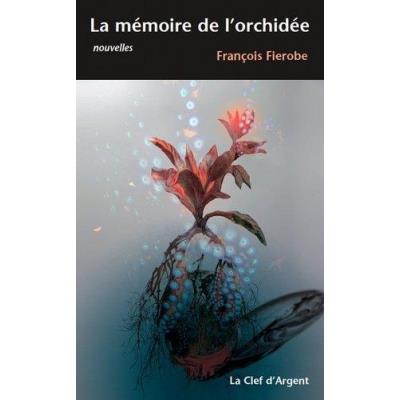 La Mémoire De L'Orchidée
