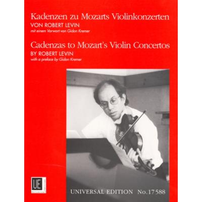 Partitions classique UNIVERSAL EDITION LEVIN ROBERT - CADENZAS TO MOZART'S VIOLIN CONCERTOS ZU KV 207: 211: 216: 218: 219 - VIOLIN Violon