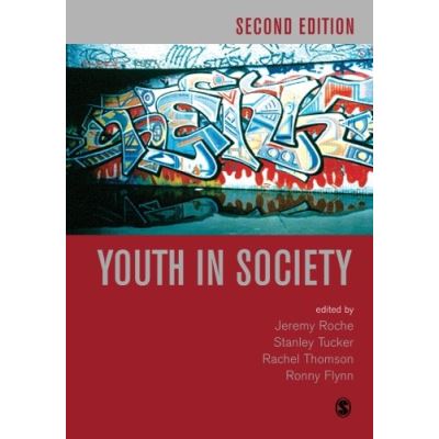 Youth in Society, Published in Association With the Open University