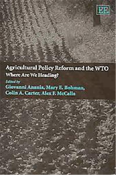 Agricultural Policy Reform And The Wto